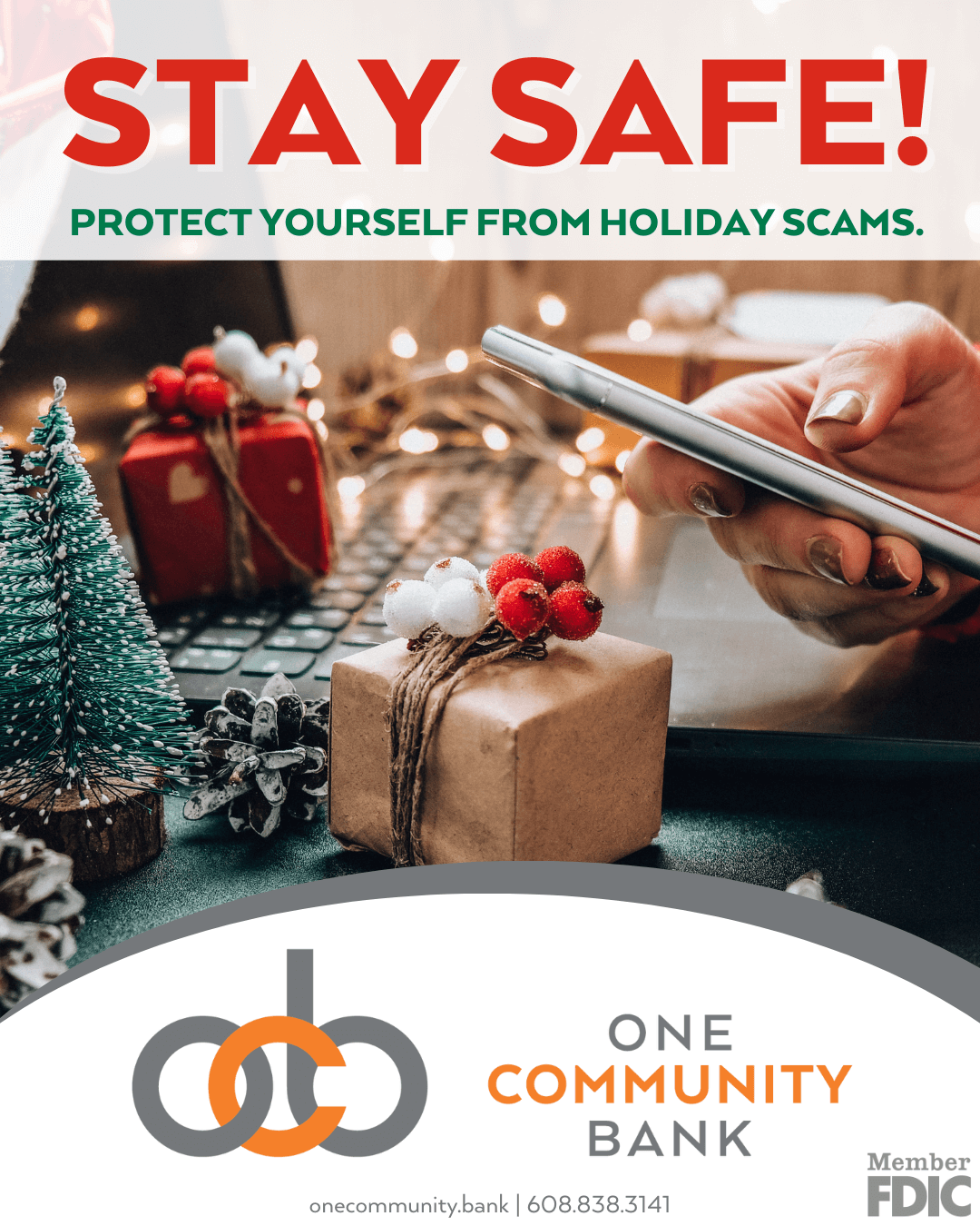 Holiday graphic that says to stay safe and protect yourself from holiday scams.